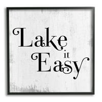Stupell Industries Lake It Easy Mirquil Coastal fraza uznemirena siva, 12, koju je dizajnirala Daphne Polselli